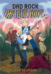Dad Rock Dragon Quest (Joan Reardon)