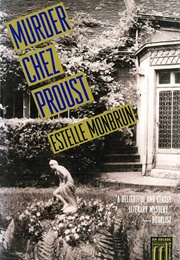 Murder Chez Proust (Estelle Monbrun)