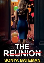 The Reunion (Sonya Bateman)