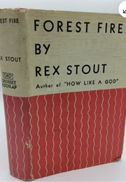 Forest Fire (Rex Stout)