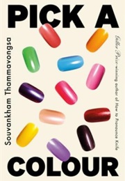 Pick a Colour (Souvankham Thammavongsa)