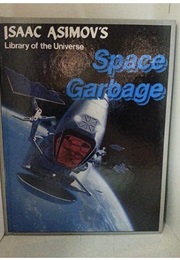 Space Garbage (Isaac Asimov)