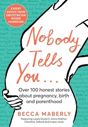 Nobody Tells You... (Erika Rappaport)