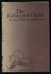 The Kidnapped Child (John Creasey as Gordon Ashe)
