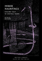 Minor Hauntings (Baker, Jen (Ed))