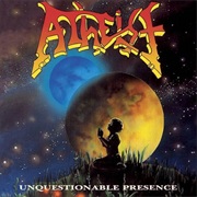 Unquestionable Presence - Atheist (1991)