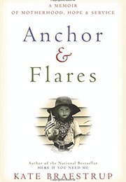 Anchor & Flares (Kate Braestrup)