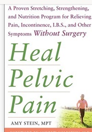 Heal Pelvic Pain (Amy Stein)