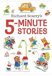 Richard Scarry's 5-Minute Stories (Richard Scarry)