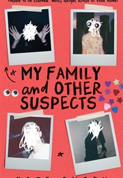 My Family and Other Suspects (Kate Emery)