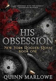 His Obsession (Quinn Marlowe)