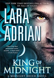King of Midnight (Lara Adrian)