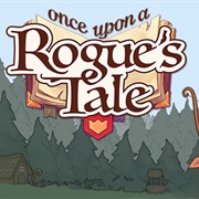 Once Upon a Rogue's Tale