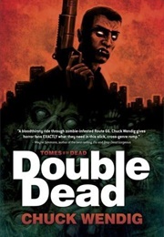 Double Dead (Chuck Wendig)