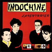 Indochine - L'aventurier
