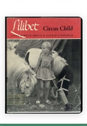 Lilibet, Circus Child (Astrid Lindgren)
