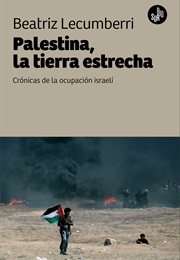 Palestina, the Narrow Land (Beatriz Lecumberri)