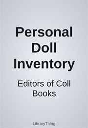 Personal Doll Inventory (Editors of Coll Books)