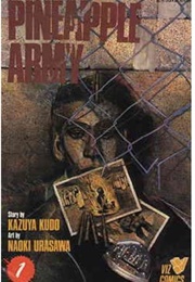 Pineapple Army #1 (Kazuya Kudo - Illustrated by Naoki Urasawa)