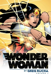Wonder Woman by Greg Rucka, Vol. 1 (Greg Rucka)