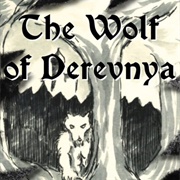 The Wolf of Derevnya