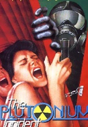 The Plutonium Incident (1980)
