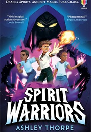 Spirit Warriors (Ashley Thorpe)