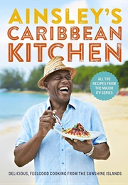 Ainsley's Caribbean Kitchen (Ainsley Harriott)