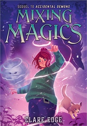 Mixing Magics (Clare Edge)