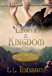 Light & Kingdom (E.L. Tenenbaum)