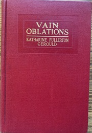 Vain Obligations (Katharine Fullerton Gerould)