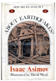 How Did We Find Out About Earthquakes? (Isaac Asimov)