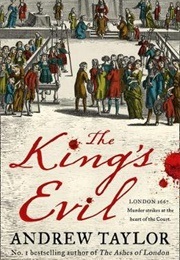 The King's Evil (Taylor, Andrew)