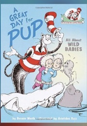 A Great Day for Pup (Bonnie Worth)