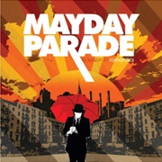 If You Wanted a Song Written About You, All You Had to Do Was Ask - Mayday Parade