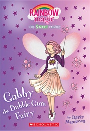 Gabby the Bubble Gum Fairy (Daisy Meadows)
