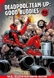 Deadpool Team-Up: Good Buddies (Hachette Partworks Collection)