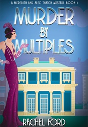 Murder by Multiples (Rachel Ford)
