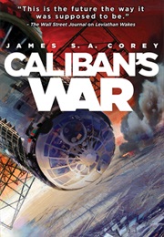 Caliban's War (James S.A Corey)