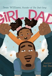 Girl Dad (Sean Williams)