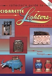 Collector's Guide to Cigarette Lighters (James Flanagan)