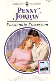 Passionate Possession (Penny Jordan)