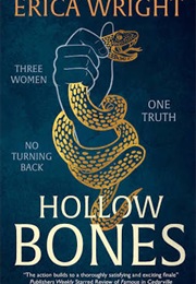 Hollow Bones (Erica Wright)