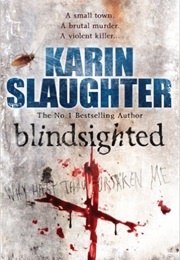 Blindsighted (Slaughter, Karin)