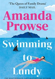 Swimming to Lundy (Amanda Prowse)