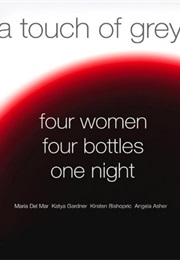 A Touch of Grey (2009)