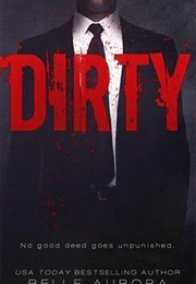 Dirty (Belle Aurora)