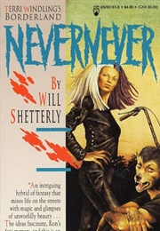 Nevernever (Will Shetterly)