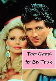 Too Good to Be True (1988)