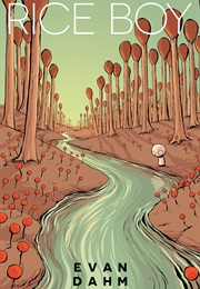 Rice Boy (Evan Dahm)